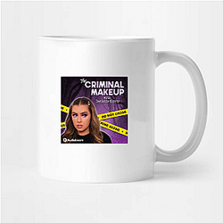 The Criminal Makeup Podcast is True Crime The Criminal Makeup Mugs