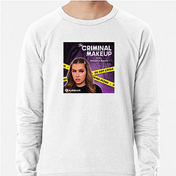 The Criminal Makeup Podcast is True Crime The Criminal Makeup Sweatshirts