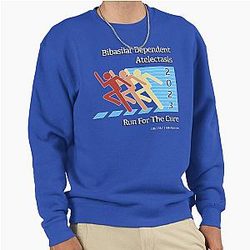 Bilateral Dependent Atelectasis Run for the Cure Pullover Sweatshirt