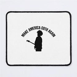The Cure Make America Goth Again Mouse Pad