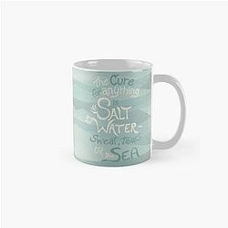 The Cure for Anything is Salt Water Classic Sea Mug