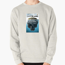The Curse of Oak Island Relics The Curse Of Oak Island Sweatshirts