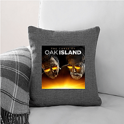 The Curse of Oak Island Drop The Curse Of Oak Island Pillows Cover