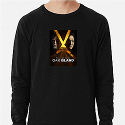 The Curse Of Oak Island Limited Collection The Curse Of Oak Island Sweatshirts