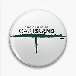 The Curse of Oak Island Pin
