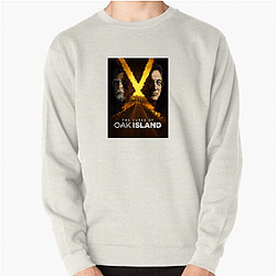 The Curse Of Oak Island Limited Collection The Curse Of Oak Island Sweatshirts