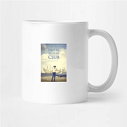 The Dallas Buyers Club Merch Collection The Dallas Buyers Club Mugs