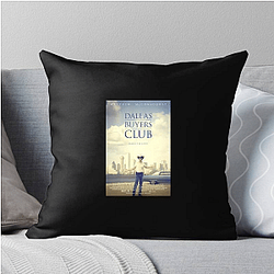 The Dallas Buyers Club Merch Collection The Dallas Buyers Club Pillows Cover