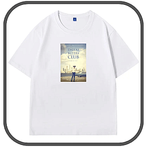 The Dallas Buyers Club T-Shirts