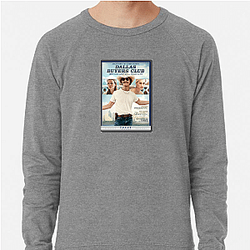 The Dallas Buyers Club Special Collection The Dallas Buyers Club Sweatshirts