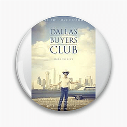 The Dallas Buyers Club Merch Collection The Dallas Buyers Club Pins