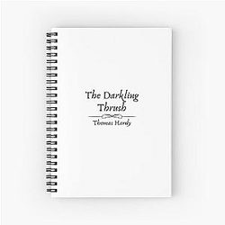 The Darkling Thrush by Thomas Hardy