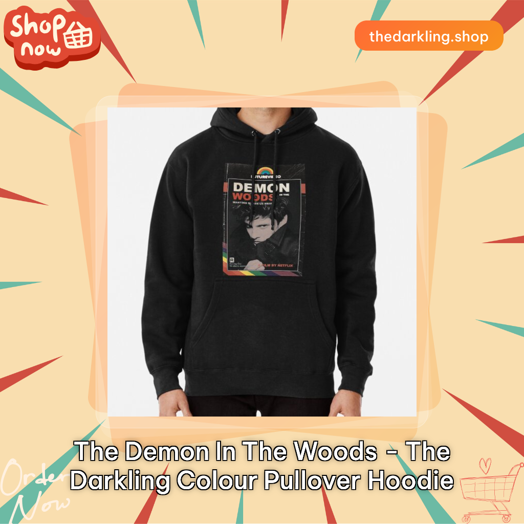 The Demon in the Woods - The Darkling Colour Pullover Hoodie