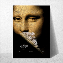 The Da Vinci Code was directed by Ron Howard The Da Vinci Code Posters