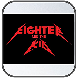 The Fighter And The Kid Posters