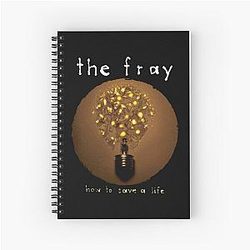 The Fray Spiral Notebook
