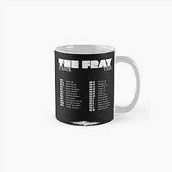 The Fray Is Back White Classic Mug