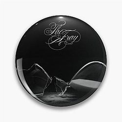 The Fray through the years the best of Fray Pin