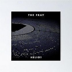 The Fray Helios Poster