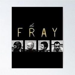 The Fray Poster