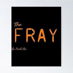 The Fray Poster