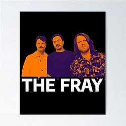 The Fray Poster