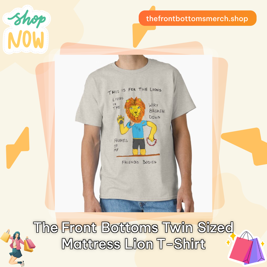 The Front Bottoms Twin Sized Mattress Lion T-Shirt