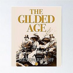 The Gilded Age Poster