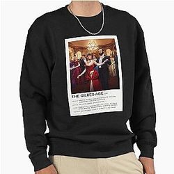 The Gilded Age Poster Sweatshirt