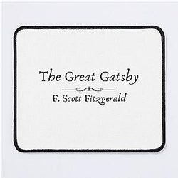 The Great Gatsby by F Scott Fitzgerald Mouse Pad