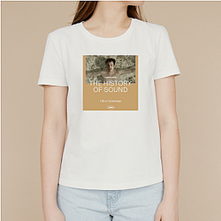 The History Of Sound Limited Collection The History Of Sound T-Shirts