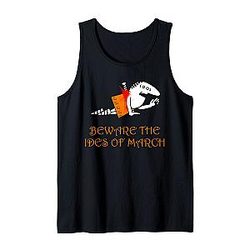Beware the Ides of March Tank Top