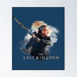 Uhtred of Bebbanburg The Last Kingdom Netflix Series