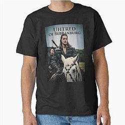 Uhtred of Bebbanburg The Last Kingdom Netflix Series Classic T-Shirt