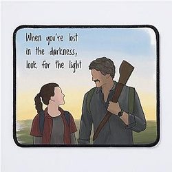 The Last of Us Ellie and Joel Lost in Darkness Look for the Light Mouse Pad