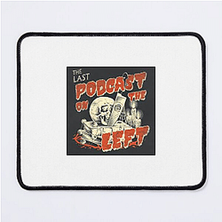 The Last Podcast On The Left Special Collection The Last Podcast On The Left Mouse Pads