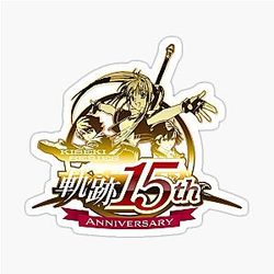 15th Anniversary Kiseki Series Legend of Heroes Trails of Cold Steel Sticker
