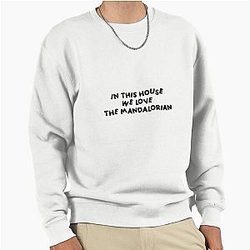 In this house we love The Mandalorian Sweatshirt