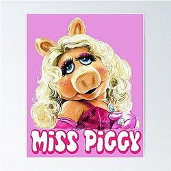 Miss Piggy Muppets Fan Art Poster