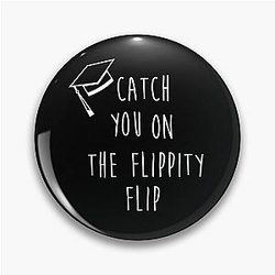 The Office Quote Listen You On The Graduation Hat Pin