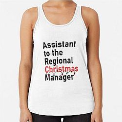 Funny The Office Christmas Assistant Regional Christmas Manager Racerback Tank Top