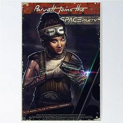 Parvati Joins the Space Party The Outer Worlds Poster