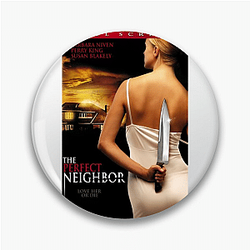 The Perfect Neighbor Merch The Perfect Neighbor Pins