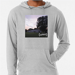 The Perfect Neighbor Merchandise For Fans The Perfect Neighbor Hoodies