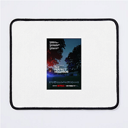 The Perfect Neighbor Merch Collection The Perfect Neighbor Mouse Pads