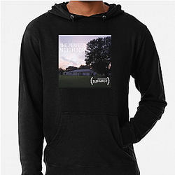 The Perfect Neighbor Merchandise For Fans The Perfect Neighbor Hoodies