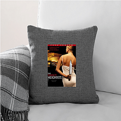 The Perfect Neighbor Merch The Perfect Neighbor Pillows Cover