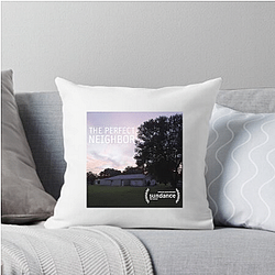 The Perfect Neighbor Merchandise For Fans The Perfect Neighbor Pillows Cover