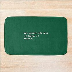 Stephen Chbosky - The Perks of Being a Wallflower We Accept the Love We Deserve Bath Mat