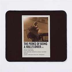 The Perks of Being a Wallflower Mouse Pad
